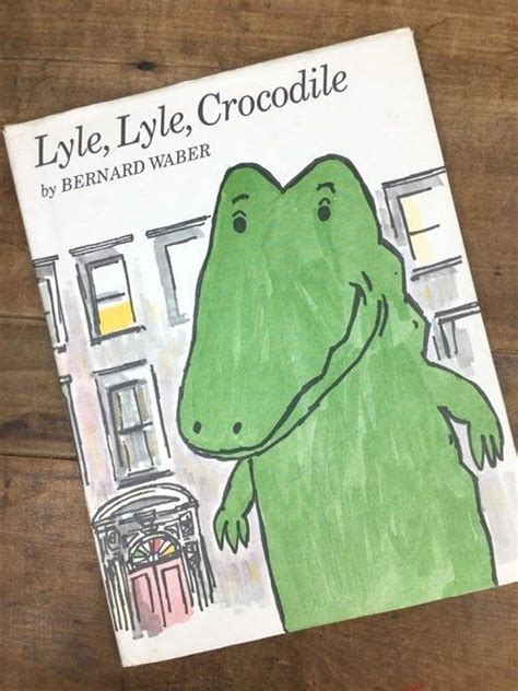 Lyle Lyle Crocodile By Bernard Waber Hardcover With Dust Etsy In 2021