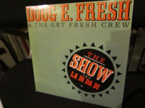 Doug E Fresh And The Get Fresh Crew The Show 1985 Get Fresh