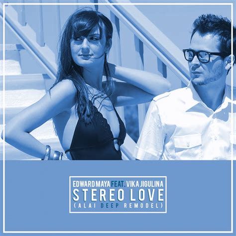Edward Maya Feat Vika Jigulina Stereo Love Virgin Radio Romania