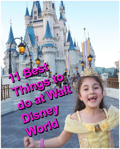 11 Best Things To Do At Disney World Globetrotting Mommy