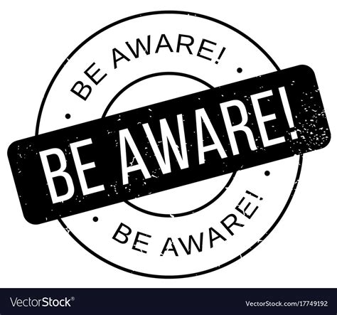 Be Aware Rubber Stamp Royalty Free Vector Image