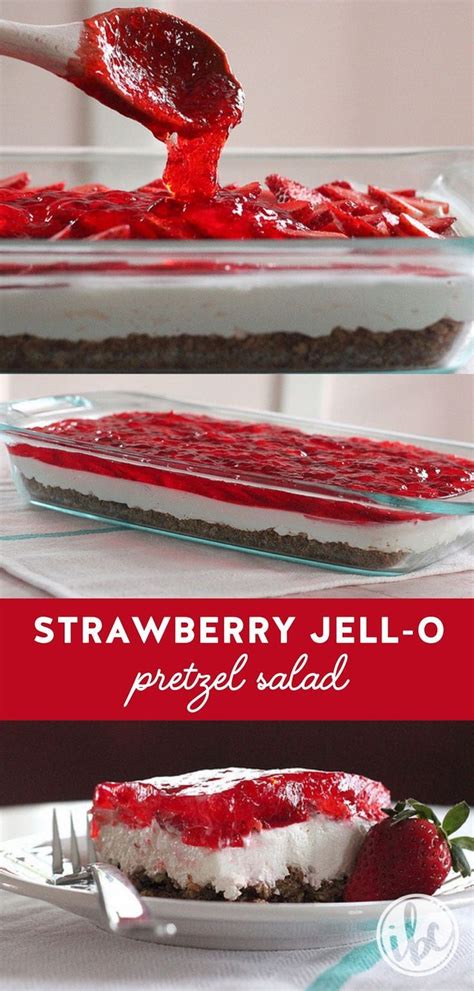 Strawberry Jell O Pretzel Salad Classic Dessert Recipe Recipe Classic Desserts Classic