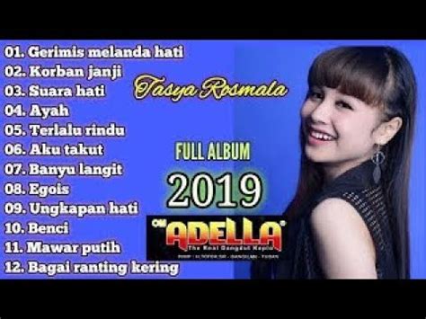 Kumpulan lagu om adella yang terbaru 2019 ini terdiri dari lagu banyuwangi, campursari, religi, yang semuanya berirama dangdut koplo. Dangdut Mp3 - Special Full Album Om Adella Terbaru 2019 - YouTube