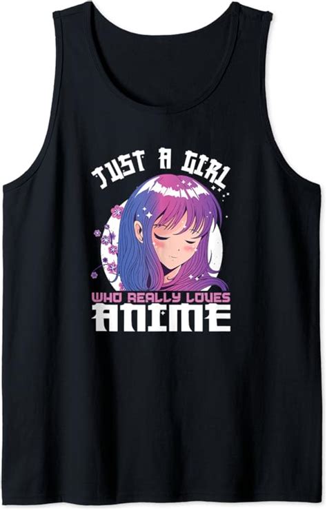 Anime Ts For Teen Girls Just A Girl Who Loves Anime Tank Top Amazon