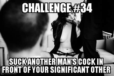 Cuckold Hotwife Challenge And Dares Pics Xhamster