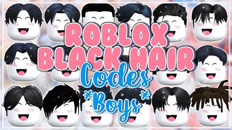 Black Roblox Hair Codes For Bloxburg Boys Part 1 Black Hair Boy