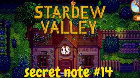 Stardew Valley Secret Note 14 I Hid Something Behind The Community