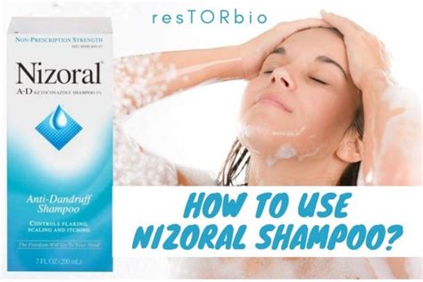 How To Use Nizoral Shampoo Top Full Guide 2022 Restorbio