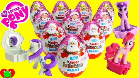 My Little Pony Kinder Maxi Surprise Eggs Youtube