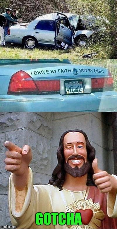Jesus Take The Wheel Meme Not That Wheel
