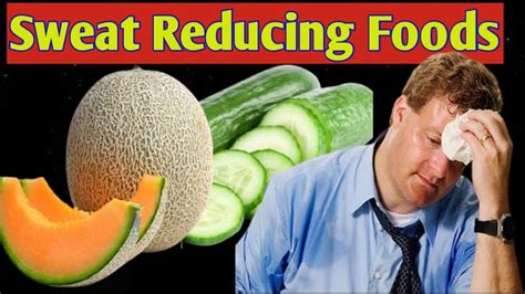 14 Foods That Reduce Excessive Sweating Foods To Eat If You Sweat A