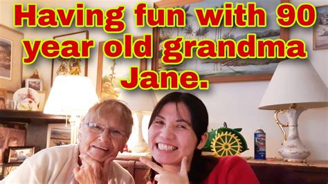 Having Fun With 90 Year Old Grandma Jane Youtube