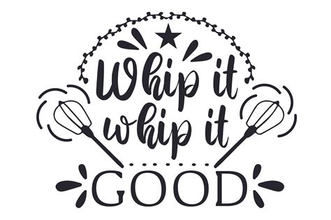 whip it whip it good svg cut file by creative fabrica crafts · creative fabrica