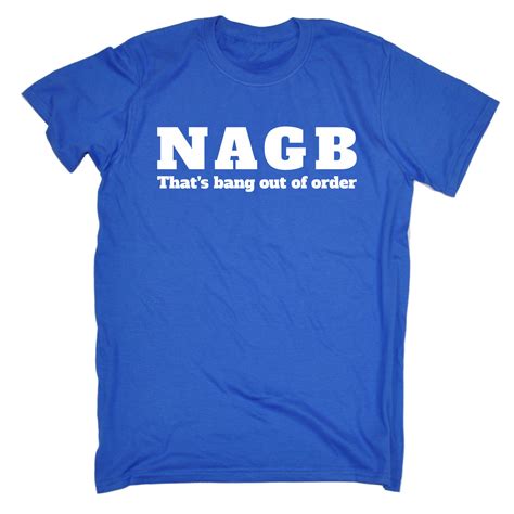 Nagb Thats Bang Out Of Order Mens T Shirt Tee Birthday Gift Funny