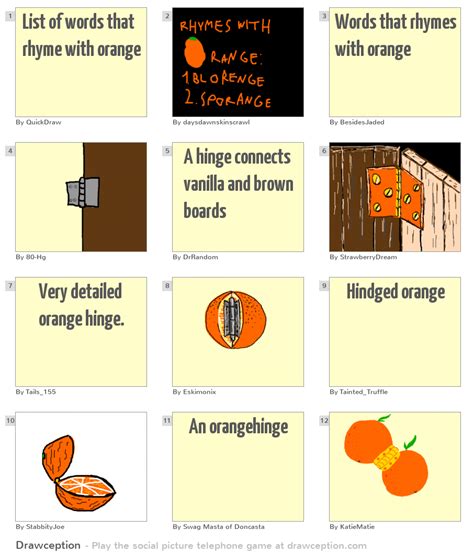 List Of Words That Rhyme With Orange Drawception