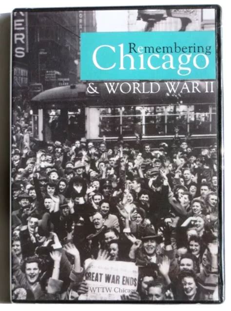 Remembering Chicago And World War Ii Dvd Wttw Chicago Brand New 1500