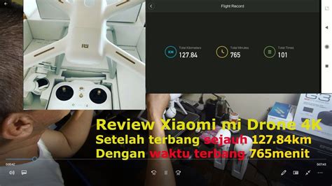 Cara memilih drone murah terbaik namun berkualitas. Review Xiaomi mi Drone 4K Setelah terbang sejauh 127.84km waktu terbang 765menit - YouTube
