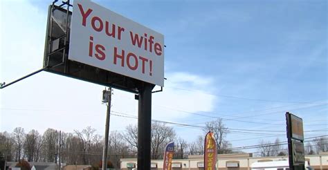 Your Wife Is Hot Speculation Over Billboards Message Heats Up