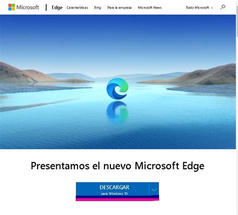 Cómo Descargar Edge Chromium El Nuevo Navegador De Microsoft