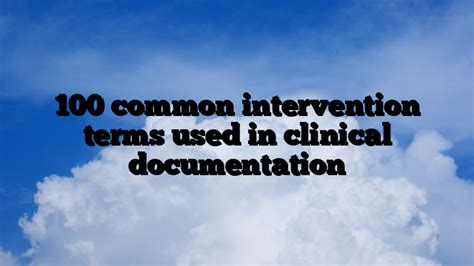 100 Common Intervention Terms Used In Clinical Documentation PDF BIRP