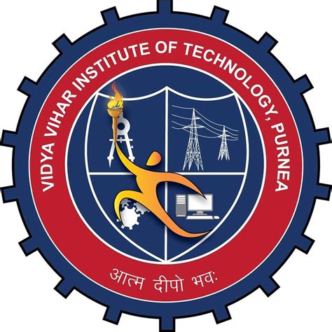 Vidya Vihar Institute Of Technology Purnea Bihar