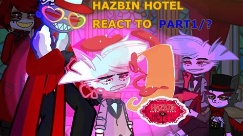 Hazbin Hotel Reacts To Themselves Part Gacha Life YouTube