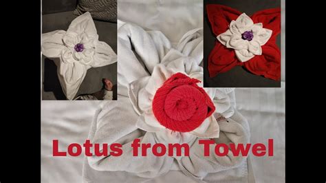 Lotus From Towel Towel Folding Design Easy And Simple Towel Folding