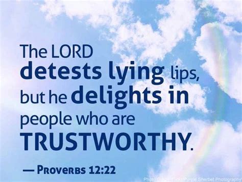 Proverbs‬ ‭1222‬ ‭nkjv‬‬ “lying Lips Are An Abomination To The Lord