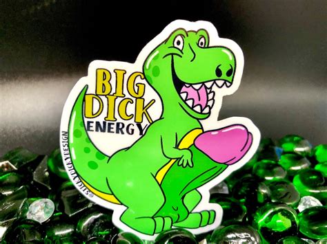 Big Dick Energy T Rex Stickers Etsy