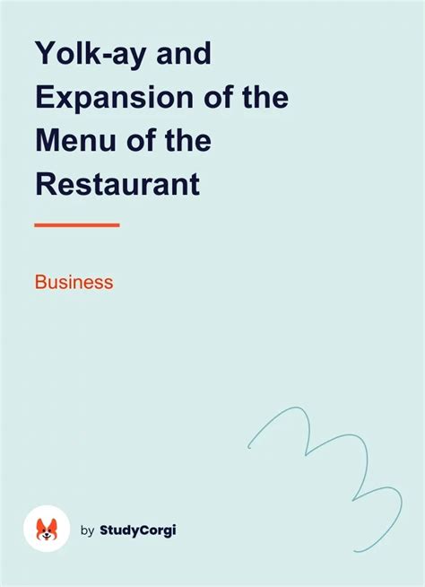 Yolk Ay And Expansion Of The Menu Of The Restaurant Free Essay Example