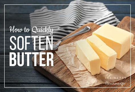 How To Quickly Soften Butter Soften Butter Butter Cooking