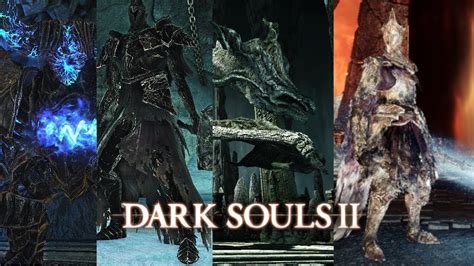 Dark Souls 2 Dlc Bosses Ranked Easiest To Hardest Youtube