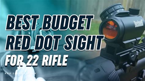 👍 Best Budget Red Dot Sight For 22 Rifle Youtube