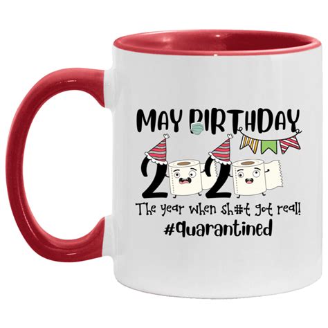 Maybe you would like to learn more about one of these? Funny Quarantine Birthday Gift | May Birthday 2020 Year ...