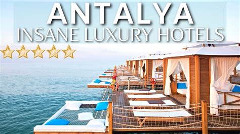 Top 10 Insane Luxury 5 Star Resorts And Hotels In Antalya Turkey Part 1 Youtube