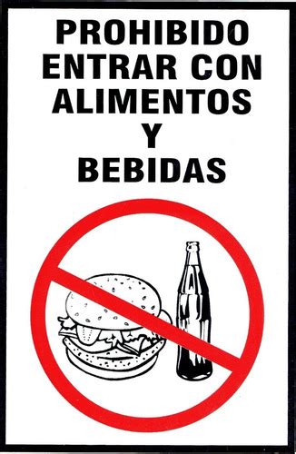 Letrero Prohibido Entrar Con Alimentos Y Bebidas 30 X 20 Mercadolibre
