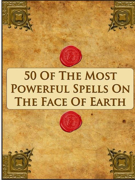 50 Most Powerfull Spells Spelling Online Spells That Really Work