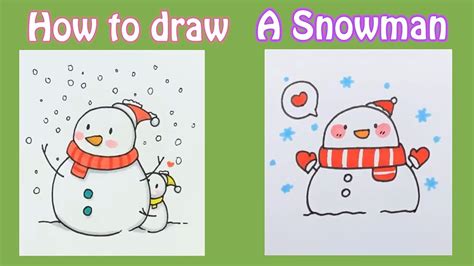 Learn How To Draw A Snowmandrawing Snowman Step By Stepsnowman