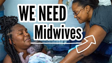 We Need Midwives Are Midwives The Same As Doulas YouTube