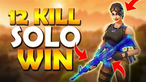 12 Kill Solo Win Fortnite Battle Royale Youtube