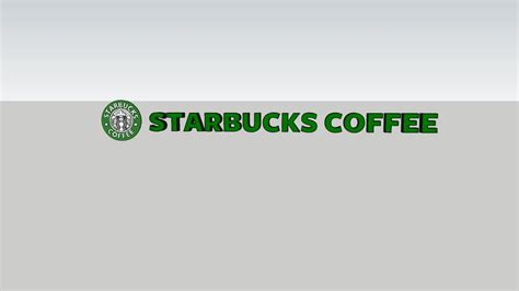 Logo De Starbucks Coffee En 3d 3d Warehouse