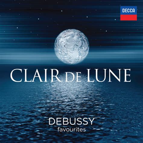 Album Clair De Lune Debussy Favourites Claude Debussy By Various