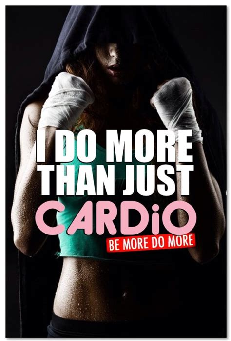 I Do More Than Just Cardio Titleboxingclub Hitithard Extreme
