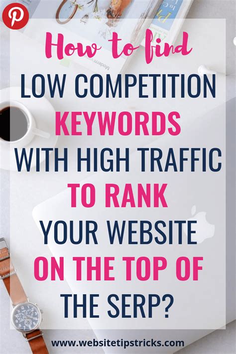 How To Find Low Competition Keywords With High Traffic Traffic