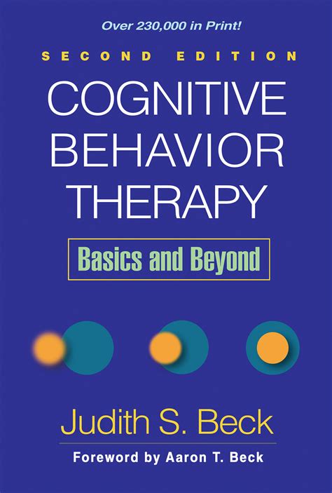 Cognitive Behavior Therapy Second Edition Basics And Beyond By Beck