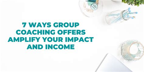 7 Ways Group Coaching Offers Amplify Your Impact And Income Jason Van