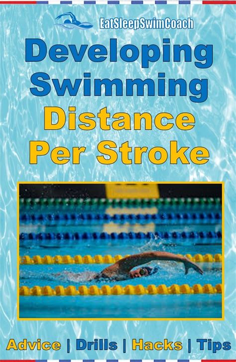 Developing Swimming Distance Per Stroke Eatsleepswimcoach Swimming Workouts For Beginners