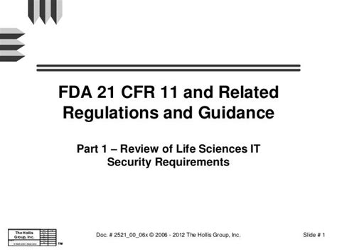 Fda 21 Cfr Part 11 And Related Regulations And Guidances