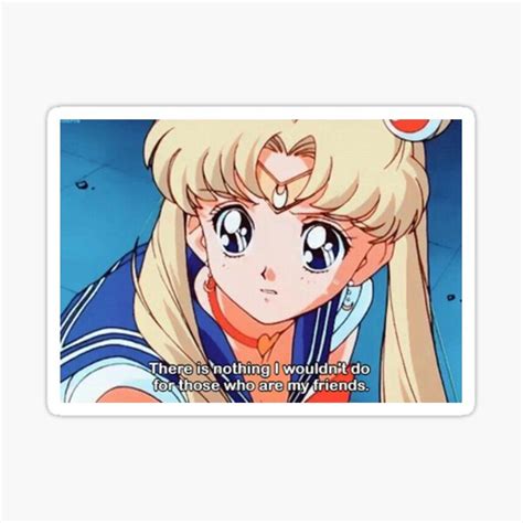 Inspirational Sailor Moon Quote Sticker For Sale By Olivia050607 Redbubble