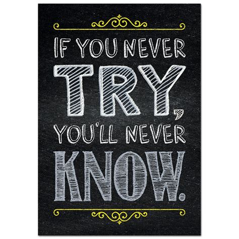 if you never try you ll never know inspire u poster creative teaching press creative